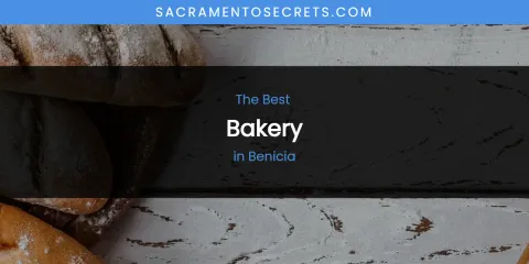 The Absolute Best Bakery in Benicia