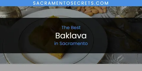 The Top-Rated Baklava in Sacramento
