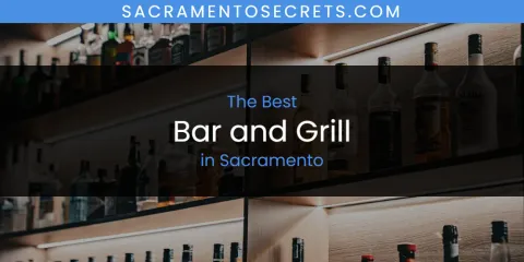 Best Bar and Grill in Sacramento: Ultimate Guide