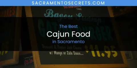 Sacramento's Best Cajun Food