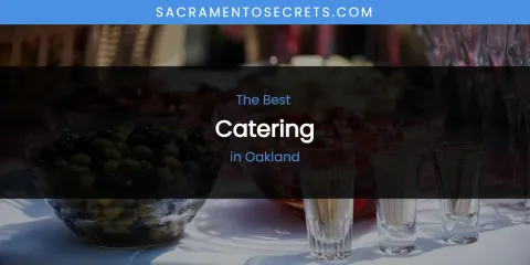 Oakland's Best Catering