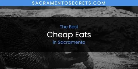 Sacramento's Best Cheap Eats