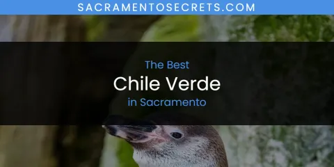 Sacramento's Best Chile Verde