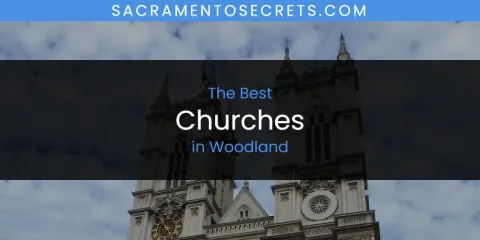 Woodland's Best Churches