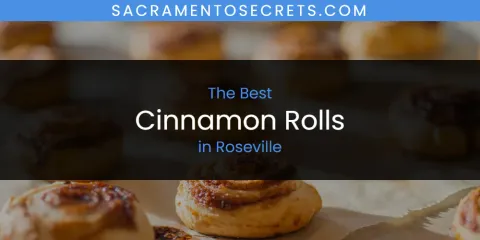 Roseville's Best Cinnamon Rolls