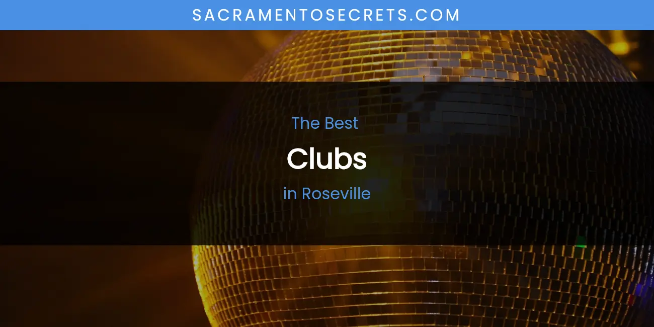 Roseville's Best Clubs featured