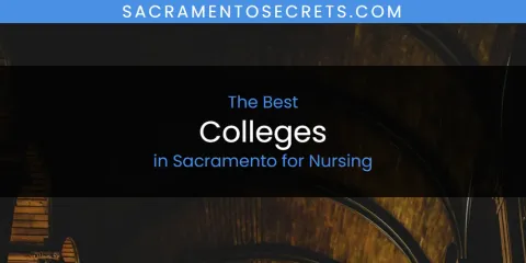 Sacramento for Nursing's Best Colleges
