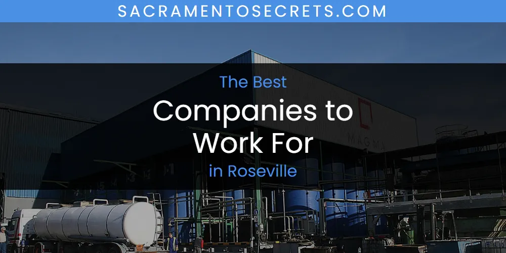 Roseville's Best Companies to Work for [Updated 2025]