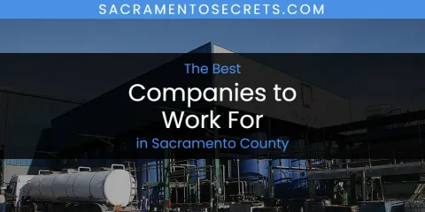 Sacramento County's Best Companies to Work For