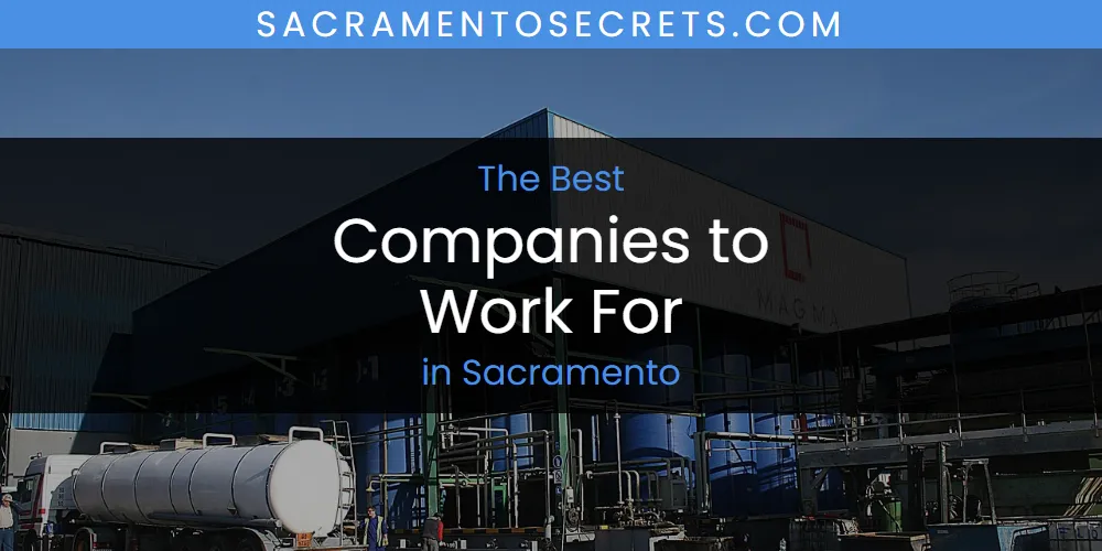 Sacramento's Best Companies to Work for [Updated 2025]