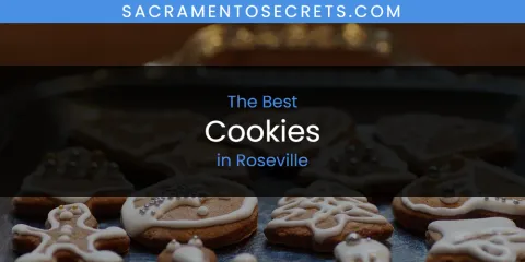 Roseville's Best Cookies