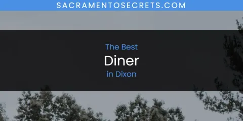 The Absolute Best Diner in Dixon