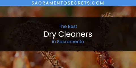 Sacramento's Best Dry Cleaners