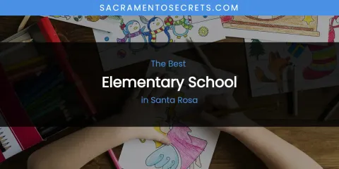 Santa Rosa's Best Elementary School