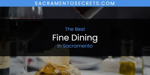 Sacramento's Best Fine Dining