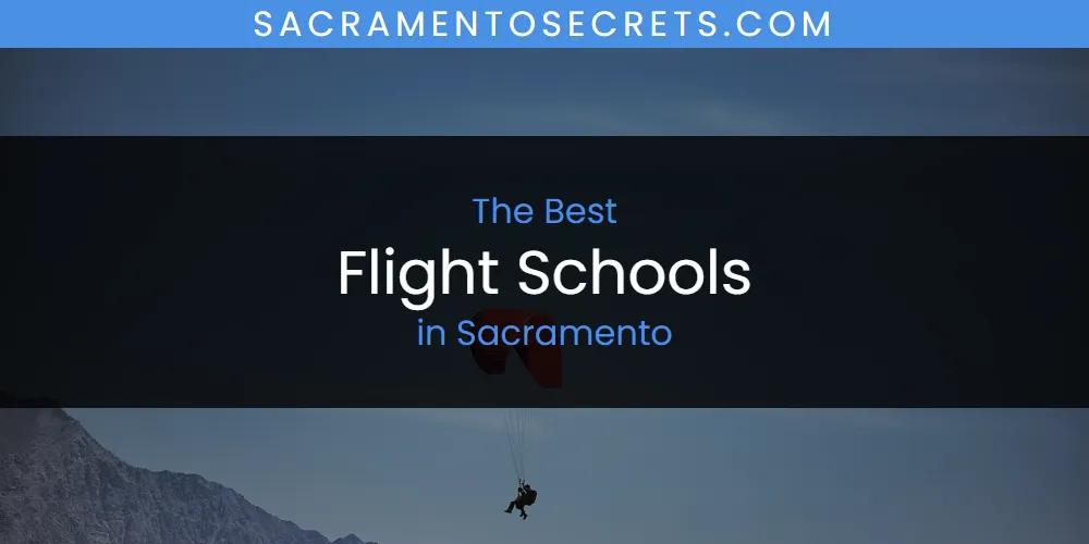 2026 Ranked: Best Flight Schools in Sacramento