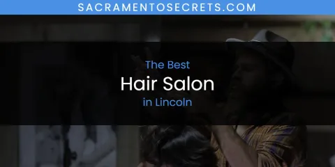 Lincoln's Best Hair Salon