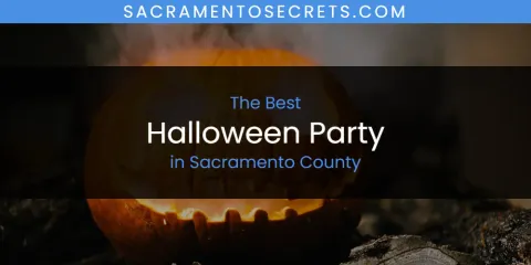 Sacramento County's Best Halloween Party