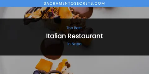 Napa's Best Italian Restaurant
