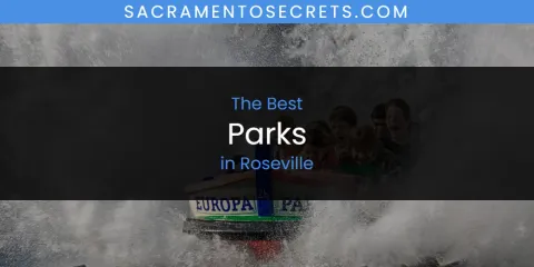Best Parks in Roseville: Our Expert Picks