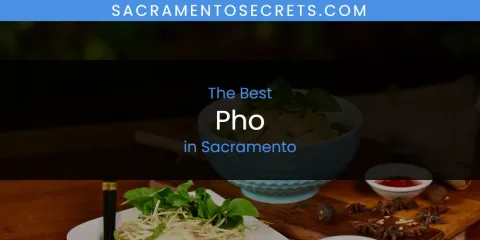 Sacramento's Best Pho Spots