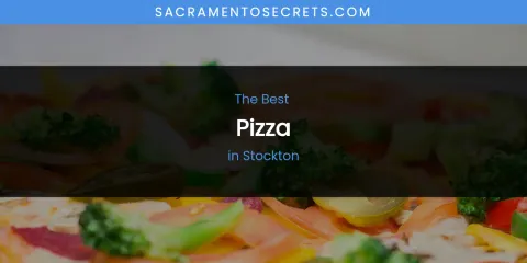 Stockton's Best Pizza