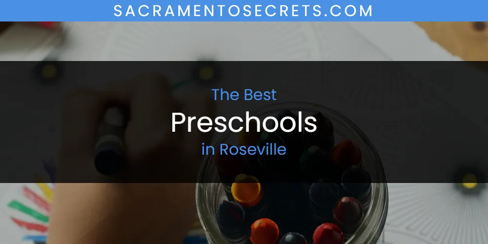 Roseville's Best Preschools [Updated 2025]