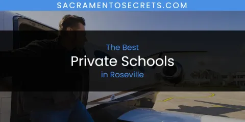 The Top-Rated Private Schools in Roseville