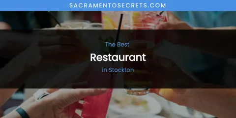 Stockton's Best Restaurant