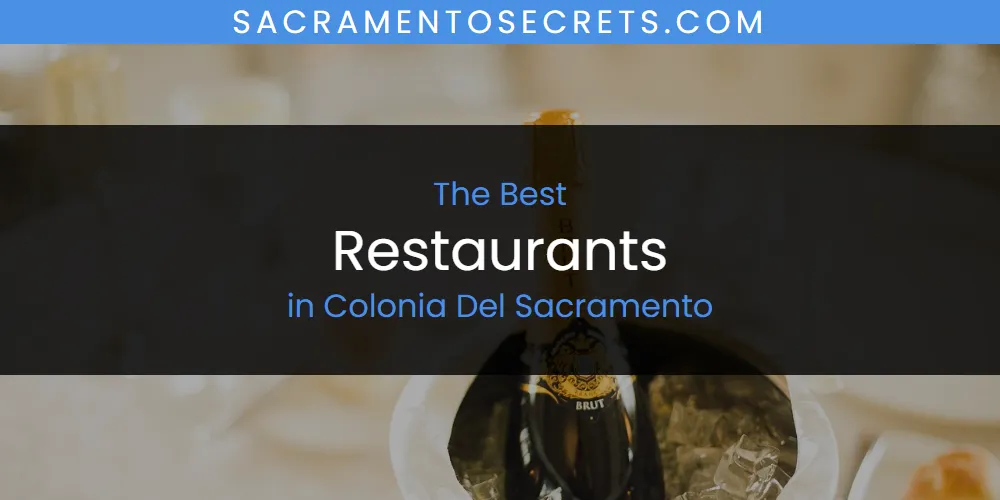 The Absolute Best Restaurants in Colonia Del Sacramento  [Updated 2025]