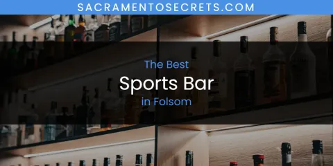 The Best Sports Bar in Folsom List