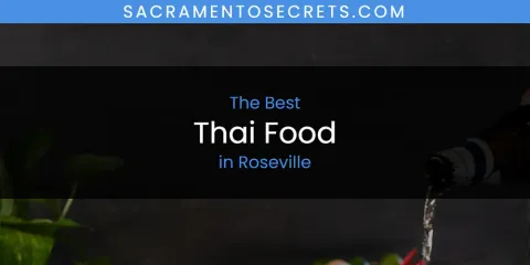 The Top-Rated Thai Food in Roseville