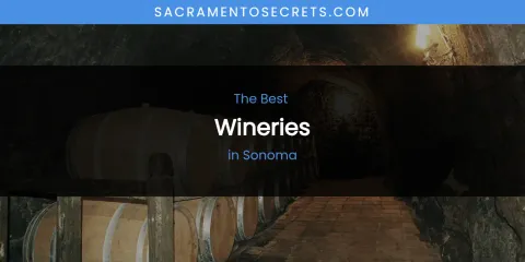 Sonoma's Best Wineries